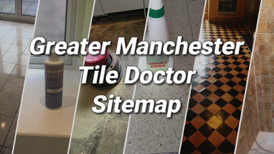 Greater Manchester Tile Doctor Sitemap